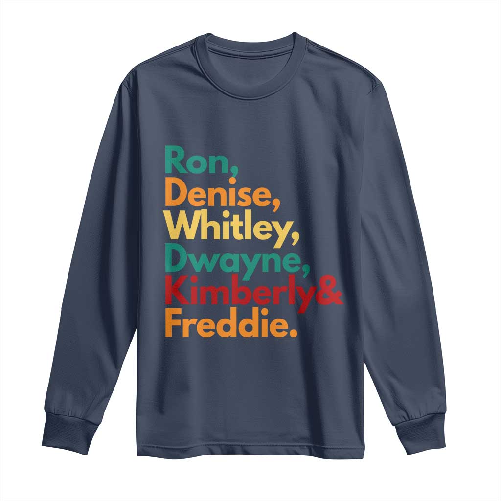 90s Black Sitcom HBCU Culture Tribute Long Sleeve Shirt Ron Denise Whitley Dwayne Kimberly Freddie TS02 Navy Print Your Wear