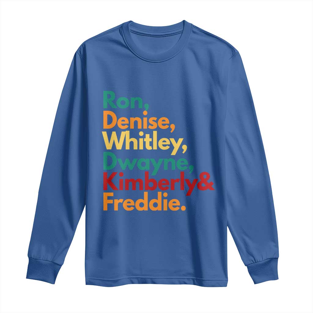90s Black Sitcom HBCU Culture Tribute Long Sleeve Shirt Ron Denise Whitley Dwayne Kimberly Freddie TS02 Royal Blue Print Your Wear