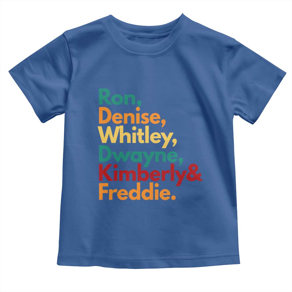 90s Black Sitcom HBCU Culture Tribute Toddler T Shirt Ron Denise Whitley Dwayne Kimberly Freddie TS02 Royal Blue Print Your Wear