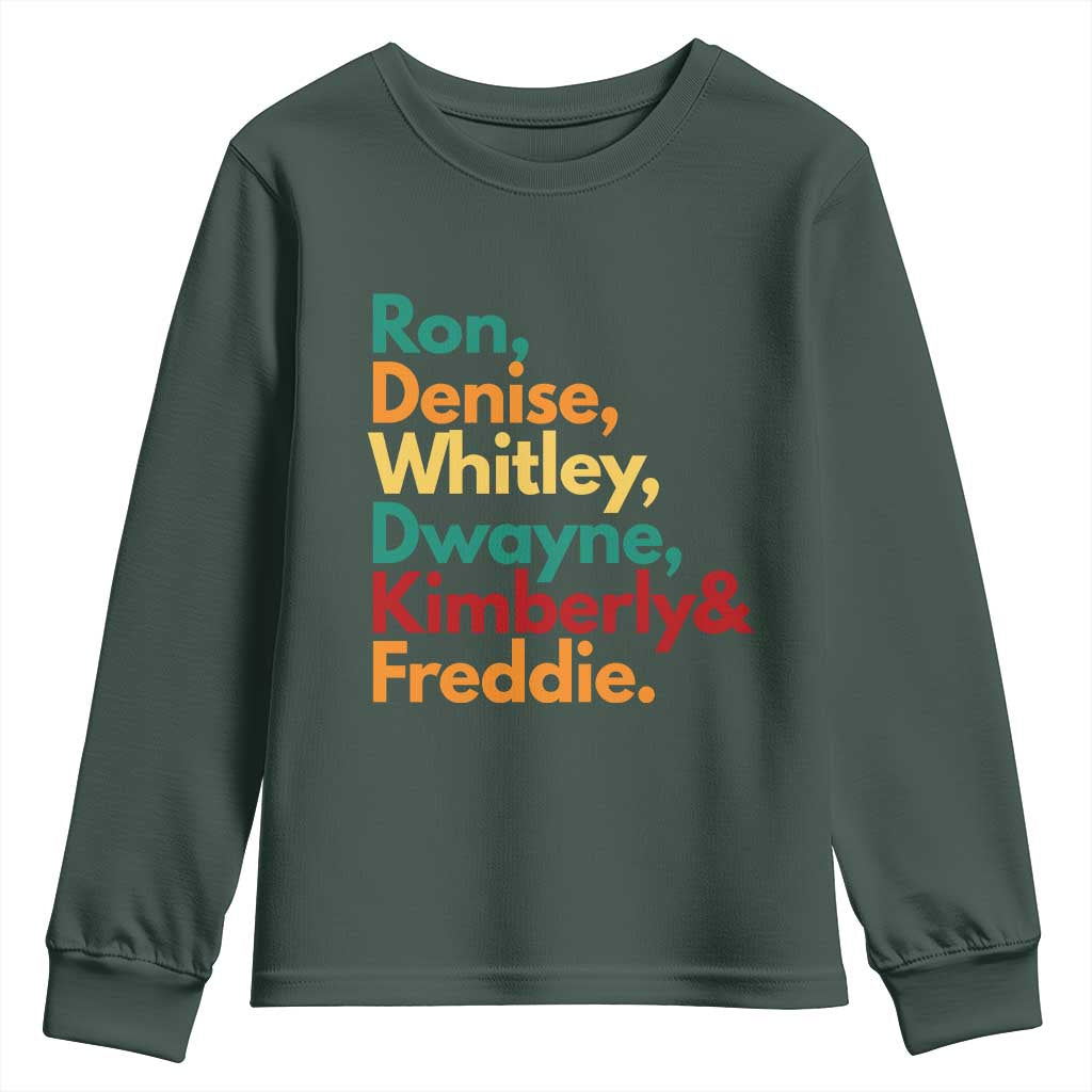 90s Black Sitcom HBCU Culture Tribute Youth Sweatshirt Ron Denise Whitley Dwayne Kimberly Freddie TS02 Dark Forest Green Print Your Wear