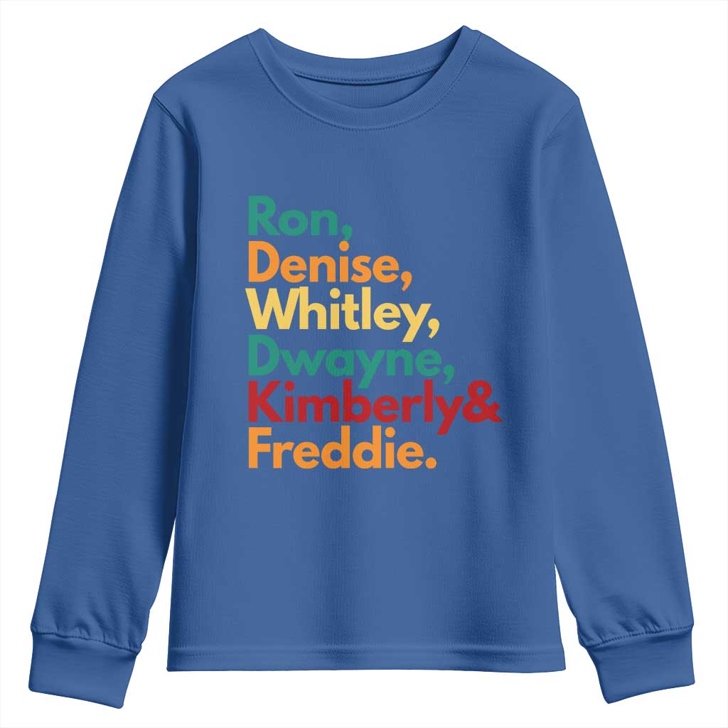 90s Black Sitcom HBCU Culture Tribute Youth Sweatshirt Ron Denise Whitley Dwayne Kimberly Freddie TS02 Royal Blue Print Your Wear