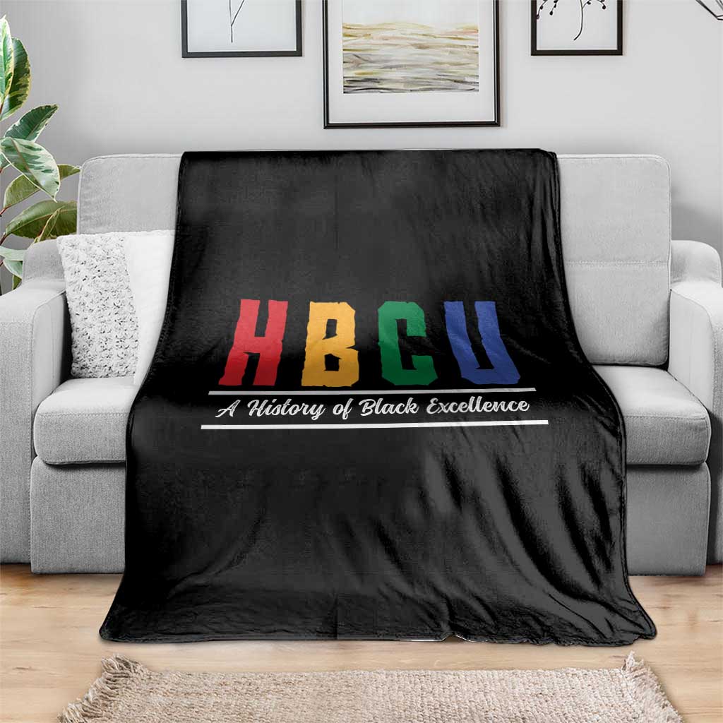 HBCU A History of Black Excellence Throw Blanket College Pride Statement Celebrating African American Achievement TS02 Print Your Wear