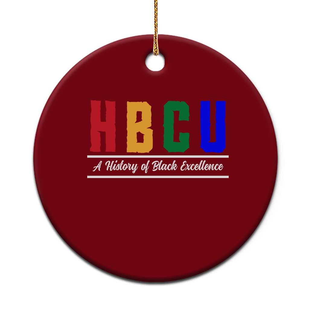HBCU A History of Black Excellence Ceramic Ornament College Pride Statement Celebrating African American Achievement TS02 1pc Red Print Your Wear