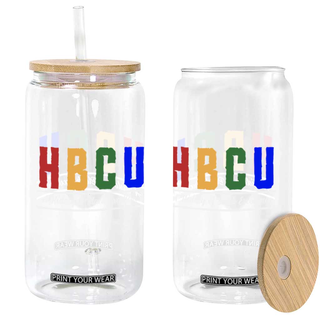 HBCU A History of Black Excellence Glass Can College Pride Statement Celebrating African American Achievement TS02 Print Your Wear