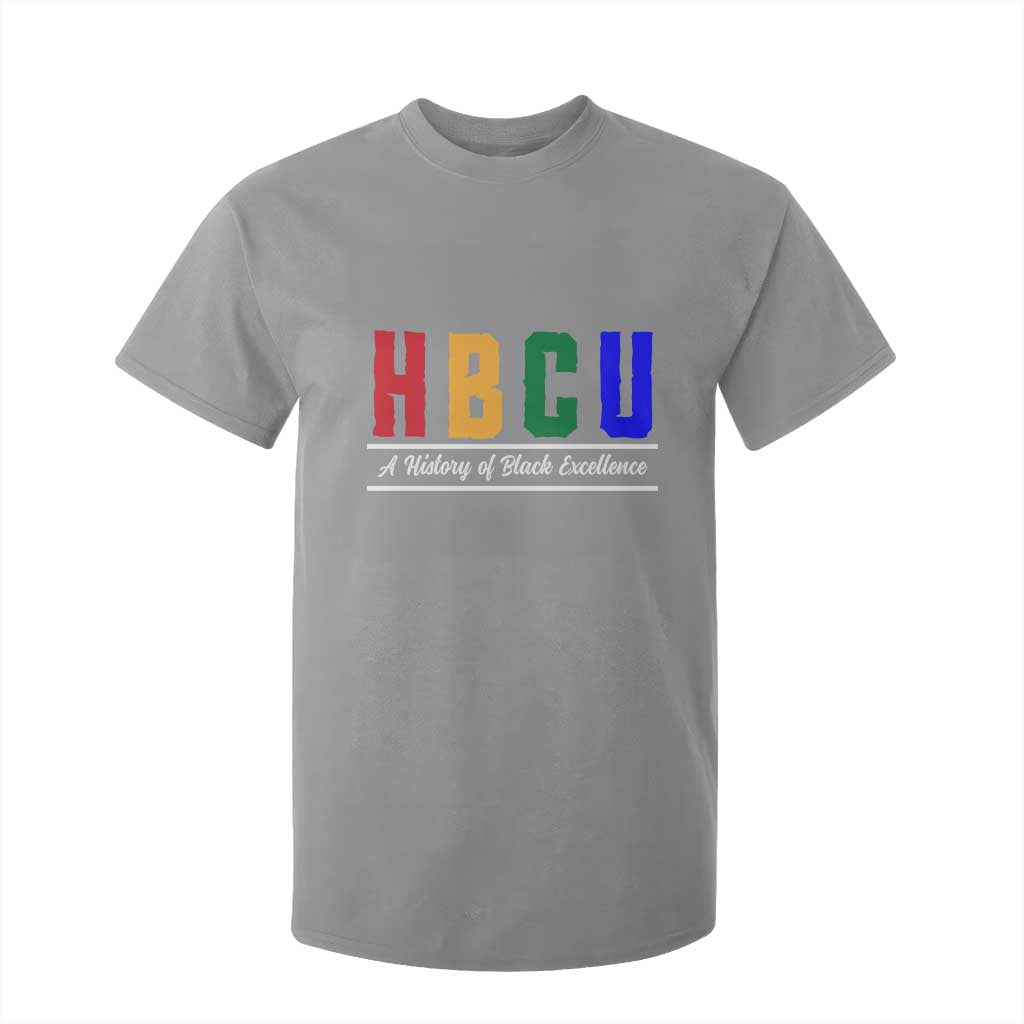HBCU A History of Black Excellence T Shirt For Kid College Pride Statement Celebrating African American Achievement TS02 Sport Gray Print Your Wear