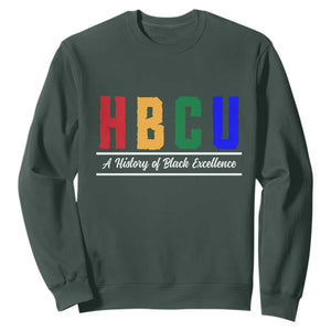 HBCU A History of Black Excellence Sweatshirt College Pride Statement Celebrating African American Achievement TS02 Dark Forest Green Print Your Wear
