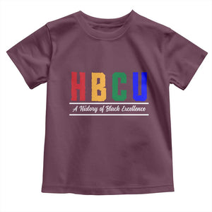 HBCU A History of Black Excellence Toddler T Shirt College Pride Statement Celebrating African American Achievement TS02 Maroon Print Your Wear