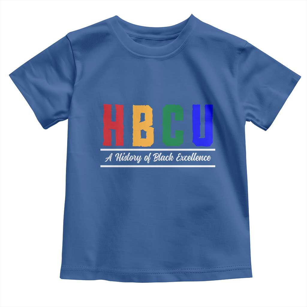 HBCU A History of Black Excellence Toddler T Shirt College Pride Statement Celebrating African American Achievement TS02 Royal Blue Print Your Wear