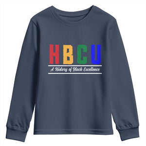 HBCU A History of Black Excellence Youth Sweatshirt College Pride Statement Celebrating African American Achievement TS02 Navy Print Your Wear