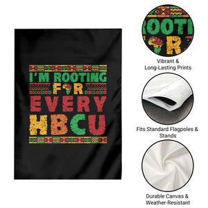 I’m Rooting for Every HBCU Garden Flag Pan African Pride College Support Statement TS02 Print Your Wear