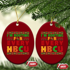 I’m Rooting for Every HBCU Ceramic Ornament Pan African Pride College Support Statement TS02 Print Your Wear