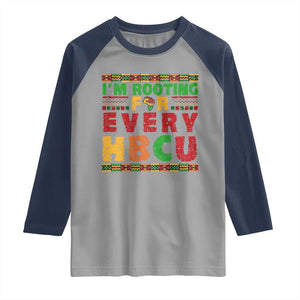 I’m Rooting for Every HBCU Raglan Shirt Pan African Pride College Support Statement TS02 Sport Gray Navy Print Your Wear