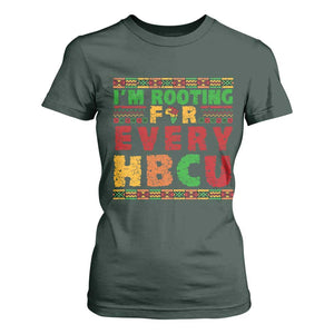 I’m Rooting for Every HBCU T Shirt For Women Pan African Pride College Support Statement TS02 Dark Forest Green Print Your Wear