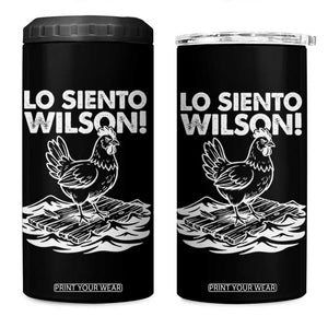 Lo Siento Wilson Funny Chicken Floating Meme 4 in 1 Can Cooler Tumbler Viral Rooster Spanish Apology Trend TS02 One Size: 16 oz Black Print Your Wear