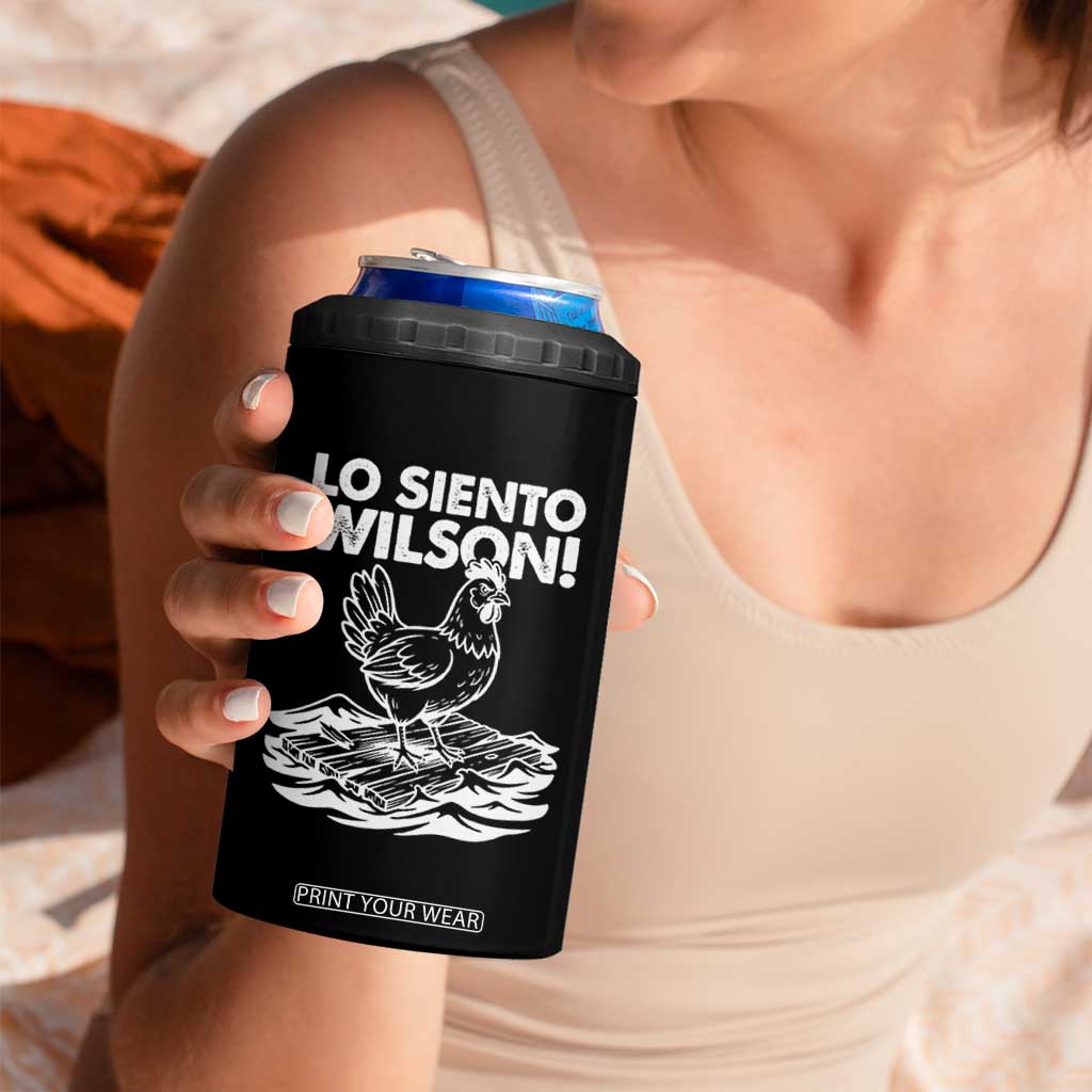 Lo Siento Wilson Funny Chicken Floating Meme 4 in 1 Can Cooler Tumbler Viral Rooster Spanish Apology Trend TS02 Print Your Wear