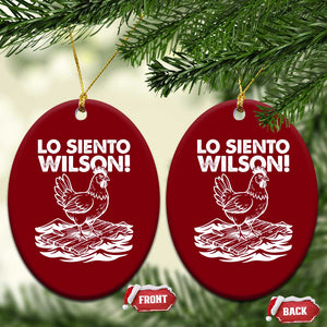Lo Siento Wilson Funny Chicken Floating Meme Ceramic Ornament Viral Rooster Spanish Apology Trend TS02 Print Your Wear
