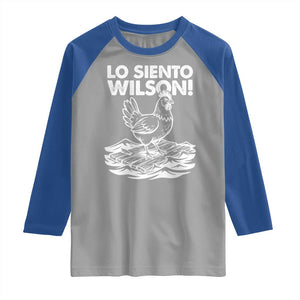 Lo Siento Wilson Funny Chicken Floating Meme Raglan Shirt Viral Rooster Spanish Apology Trend TS02 Sport Gray Royal Print Your Wear
