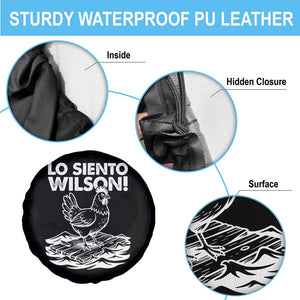 Lo Siento Wilson Funny Chicken Floating Meme Spare Tire Cover Viral Rooster Spanish Apology Trend TS02 Print Your Wear