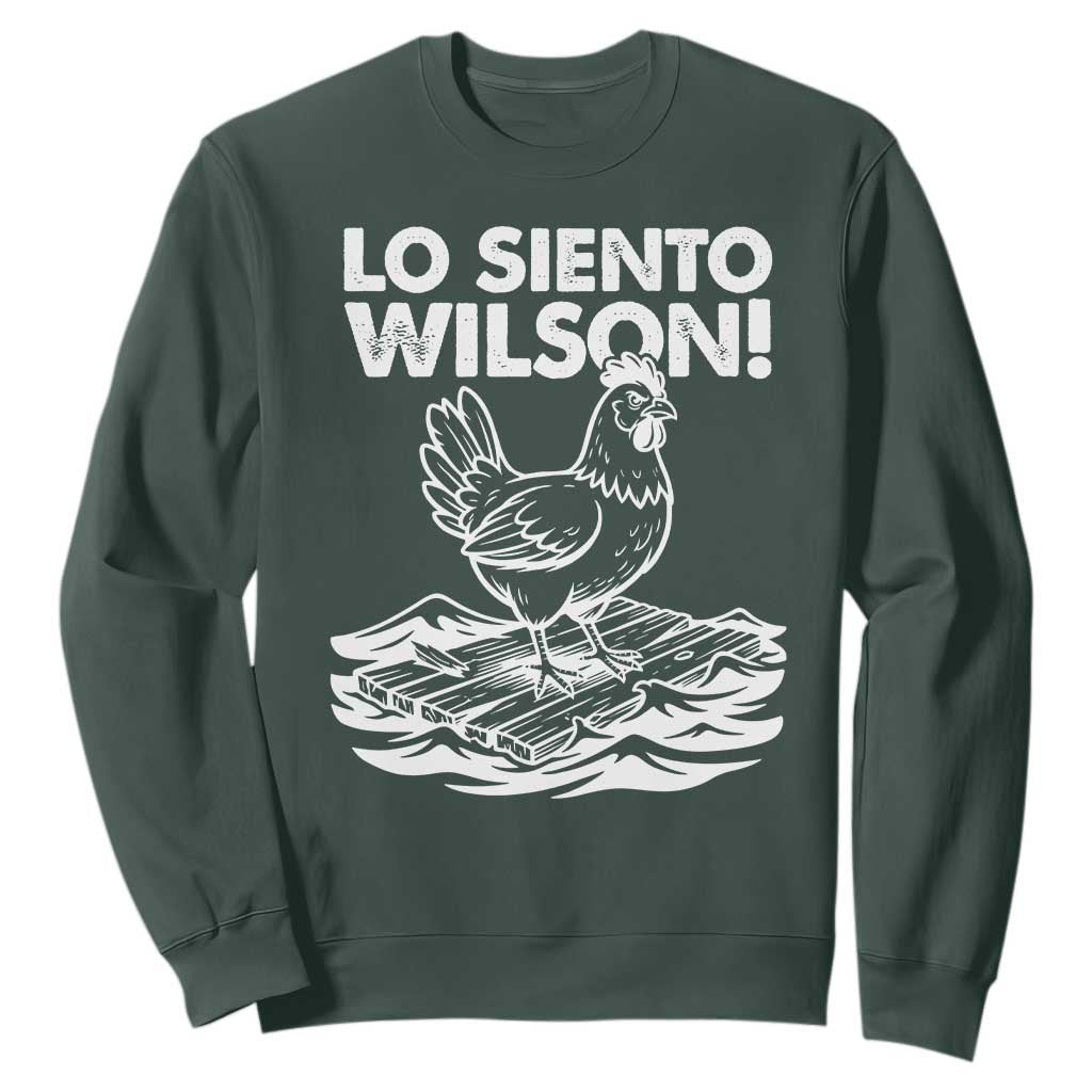 Lo Siento Wilson Funny Chicken Floating Meme Sweatshirt Viral Rooster Spanish Apology Trend TS02 Dark Forest Green Print Your Wear