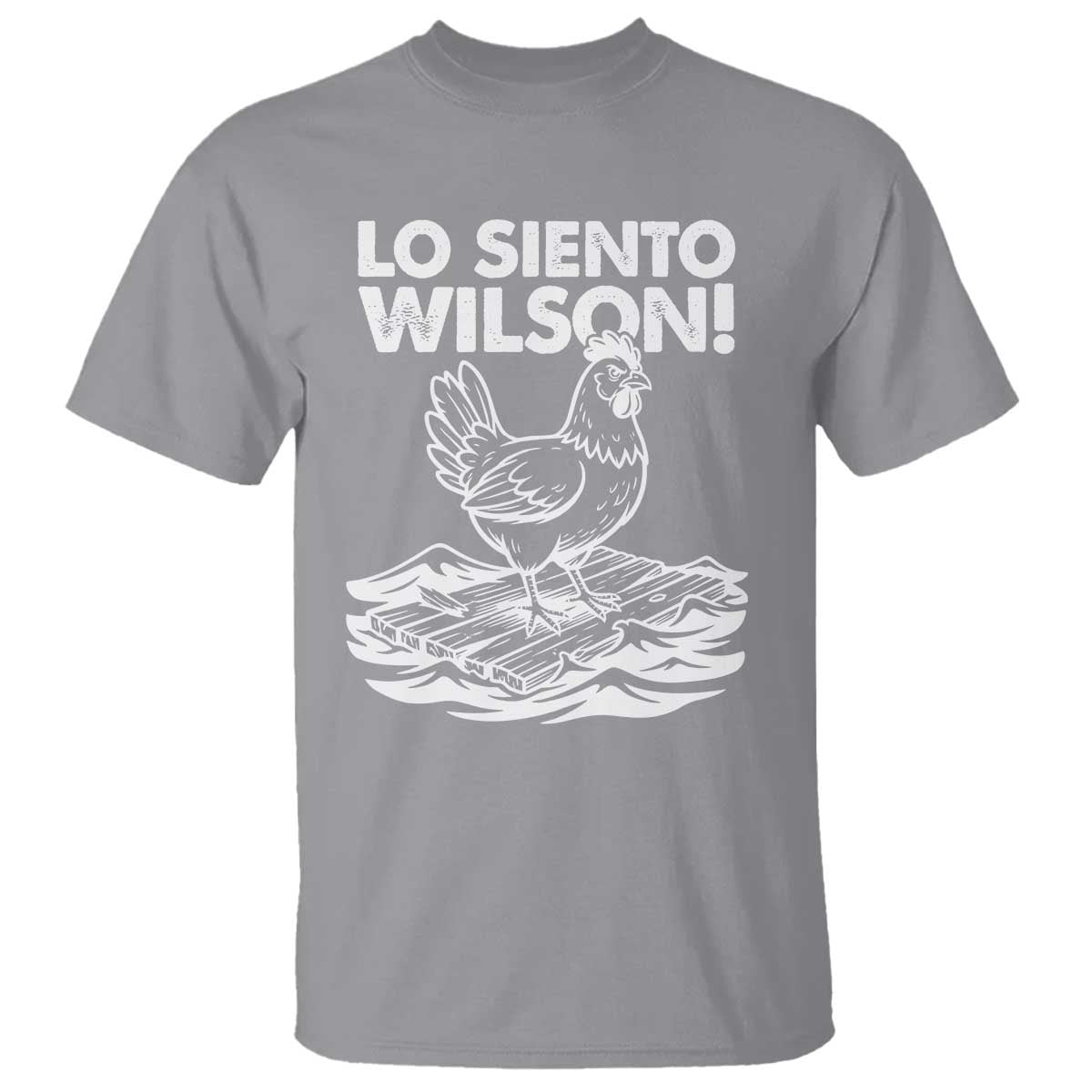 Lo Siento Wilson Funny Chicken Floating Meme T Shirt Viral Rooster Spanish Apology Trend TS02 Sport Gray Print Your Wear