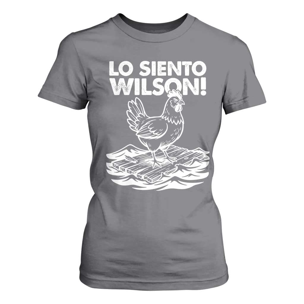 Lo Siento Wilson Funny Chicken Floating Meme T Shirt For Women Viral Rooster Spanish Apology Trend TS02 Charcoal Print Your Wear