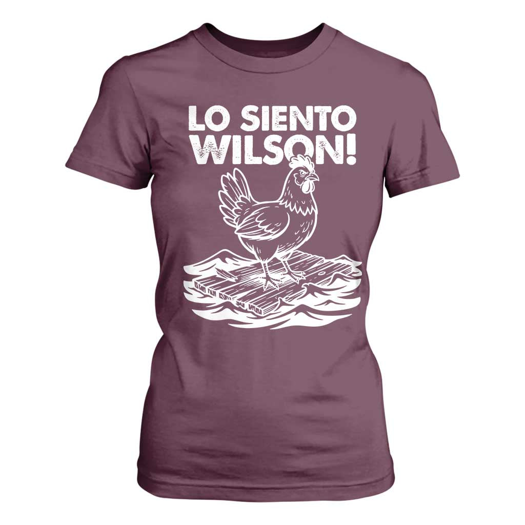 Lo Siento Wilson Funny Chicken Floating Meme T Shirt For Women Viral Rooster Spanish Apology Trend TS02 Maroon Print Your Wear