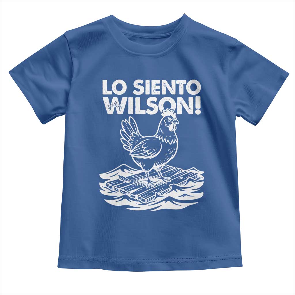 Lo Siento Wilson Funny Chicken Floating Meme Toddler T Shirt Viral Rooster Spanish Apology Trend TS02 Royal Blue Print Your Wear