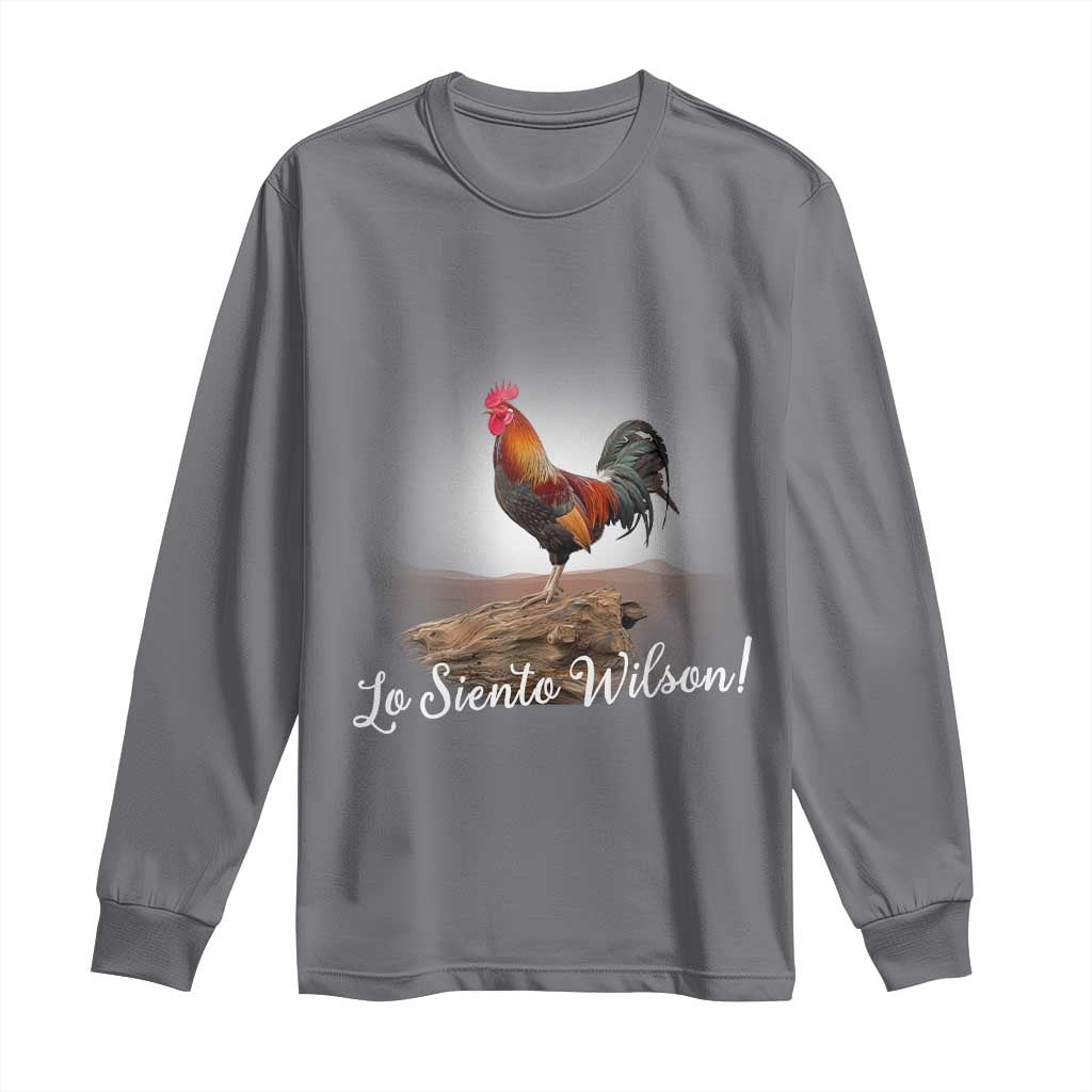 Lo Siento Wilson Funny Chicken Floating Meme Long Sleeve Shirt Dramatic Rooster Parody Spanish Apology TS02 Charcoal Print Your Wear