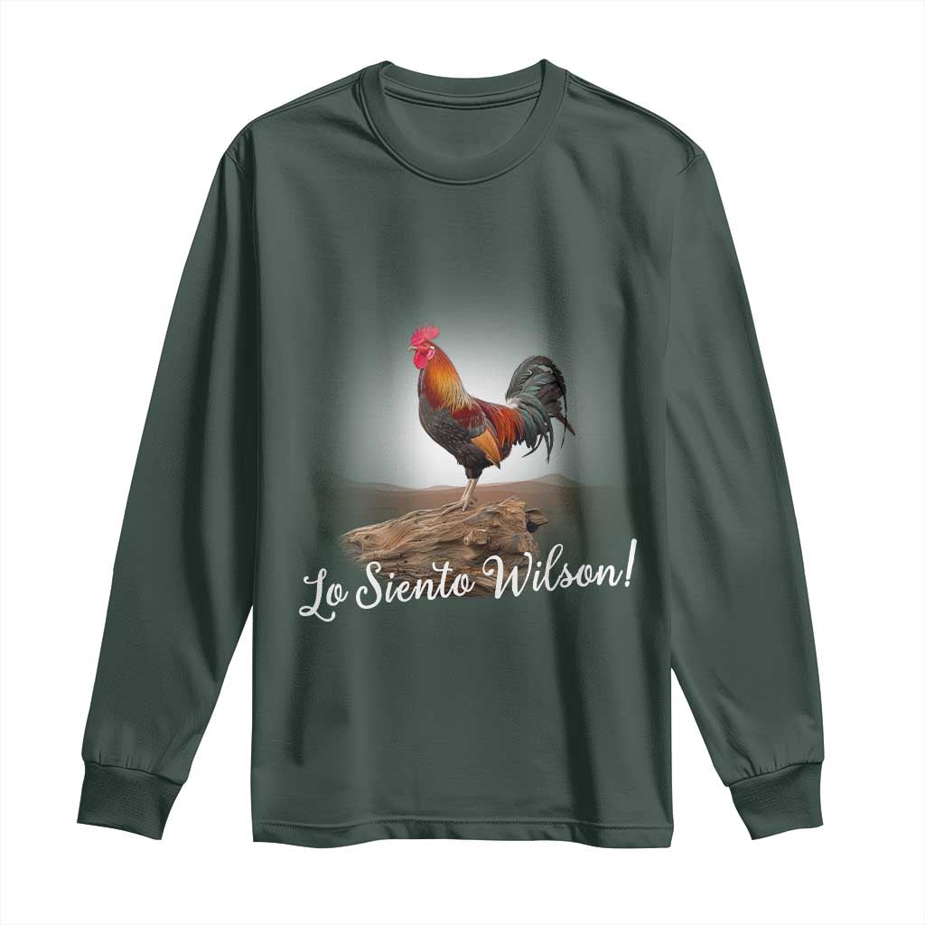 Lo Siento Wilson Funny Chicken Floating Meme Long Sleeve Shirt Dramatic Rooster Parody Spanish Apology TS02 Dark Forest Green Print Your Wear