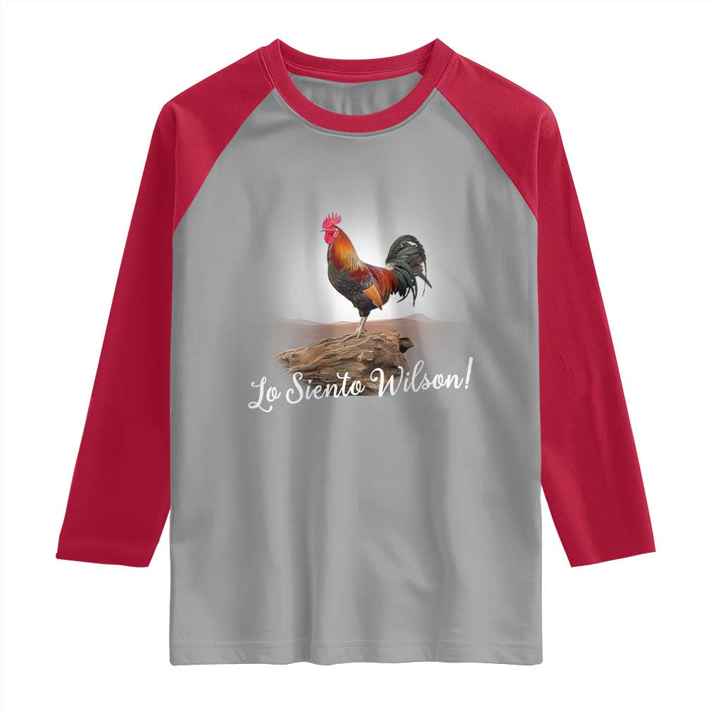 Lo Siento Wilson Funny Chicken Floating Meme Raglan Shirt Dramatic Rooster Parody Spanish Apology TS02 Sport Gray Red Print Your Wear