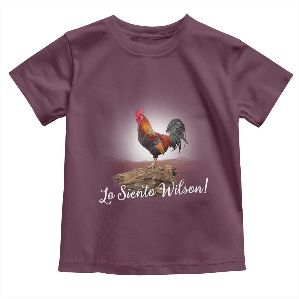 Lo Siento Wilson Funny Chicken Floating Meme Toddler T Shirt Dramatic Rooster Parody Spanish Apology TS02 Maroon Print Your Wear