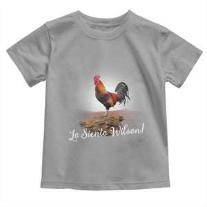 Lo Siento Wilson Funny Chicken Floating Meme Toddler T Shirt Dramatic Rooster Parody Spanish Apology TS02 Sport Gray Print Your Wear