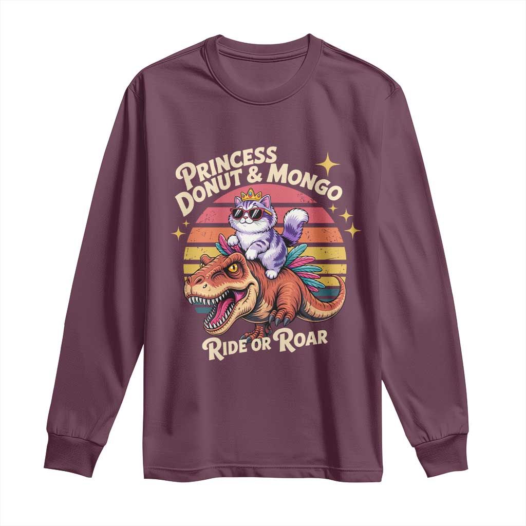 Royal Cat Princess and Raptor Ride or Roar Long Sleeve Shirt Funny Cat Riding Dinosaur Retro Sunset TS02 Maroon Print Your Wear