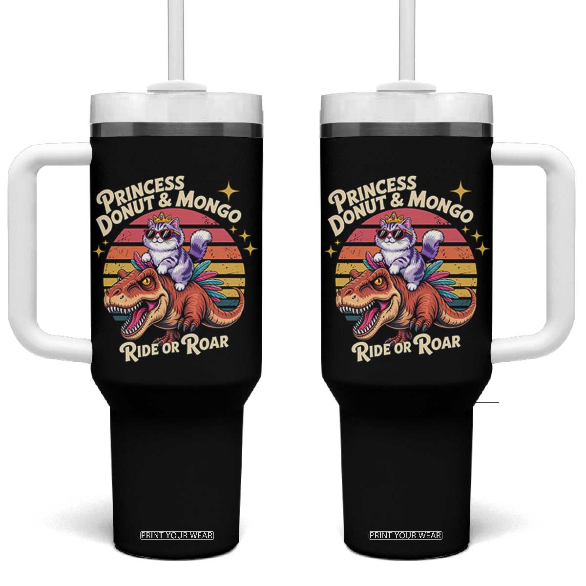Royal Cat Princess and Raptor Ride or Roar Tumbler With Handle Funny Cat Riding Dinosaur Retro Sunset TS02 One Size: 40 oz Black Print Your Wear