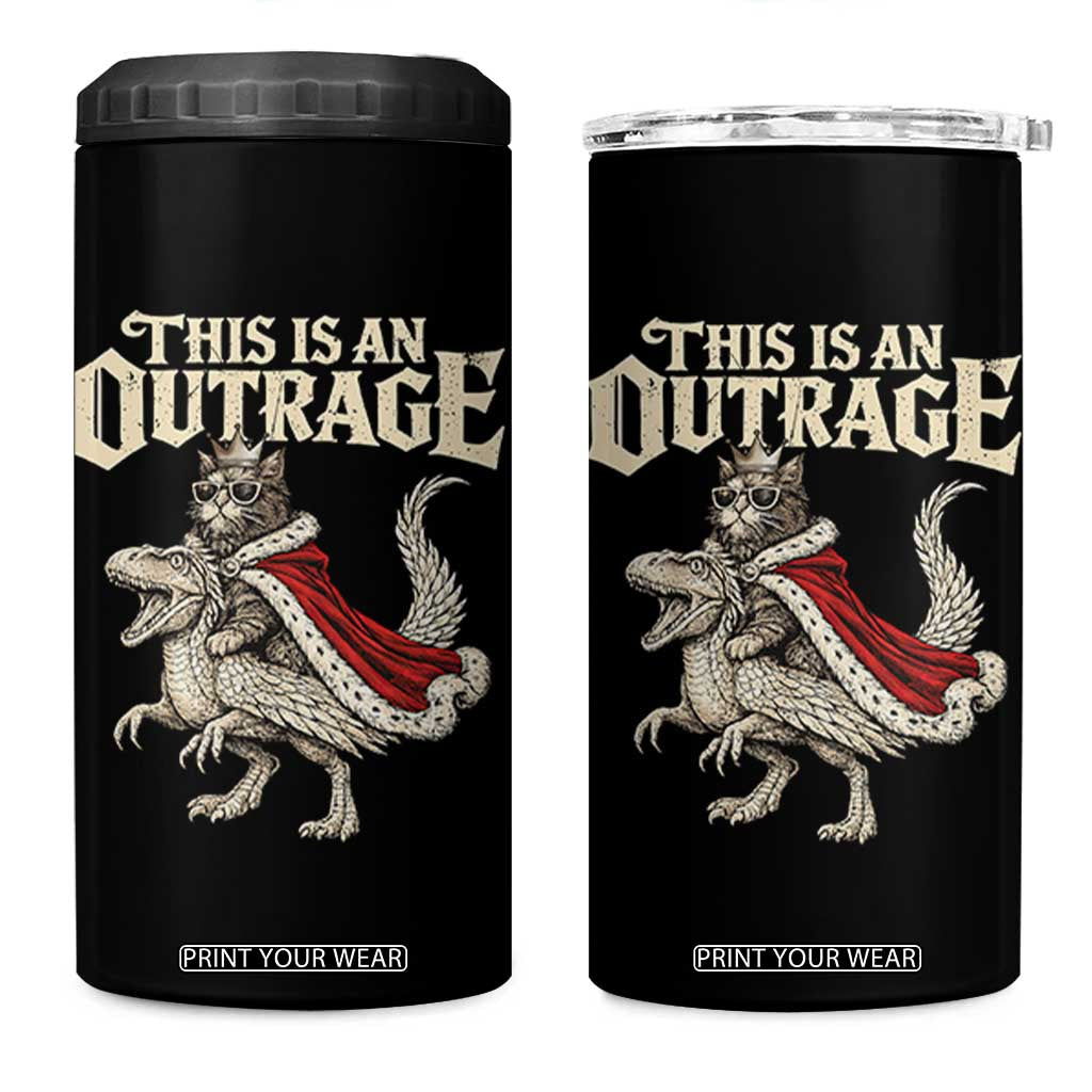 This Is an Outrage Royal Cat 4 in 1 Can Cooler Tumbler Funny Princess Cat Riding Dragon Fantasy TS02 One Size: 16 oz Black Print Your Wear