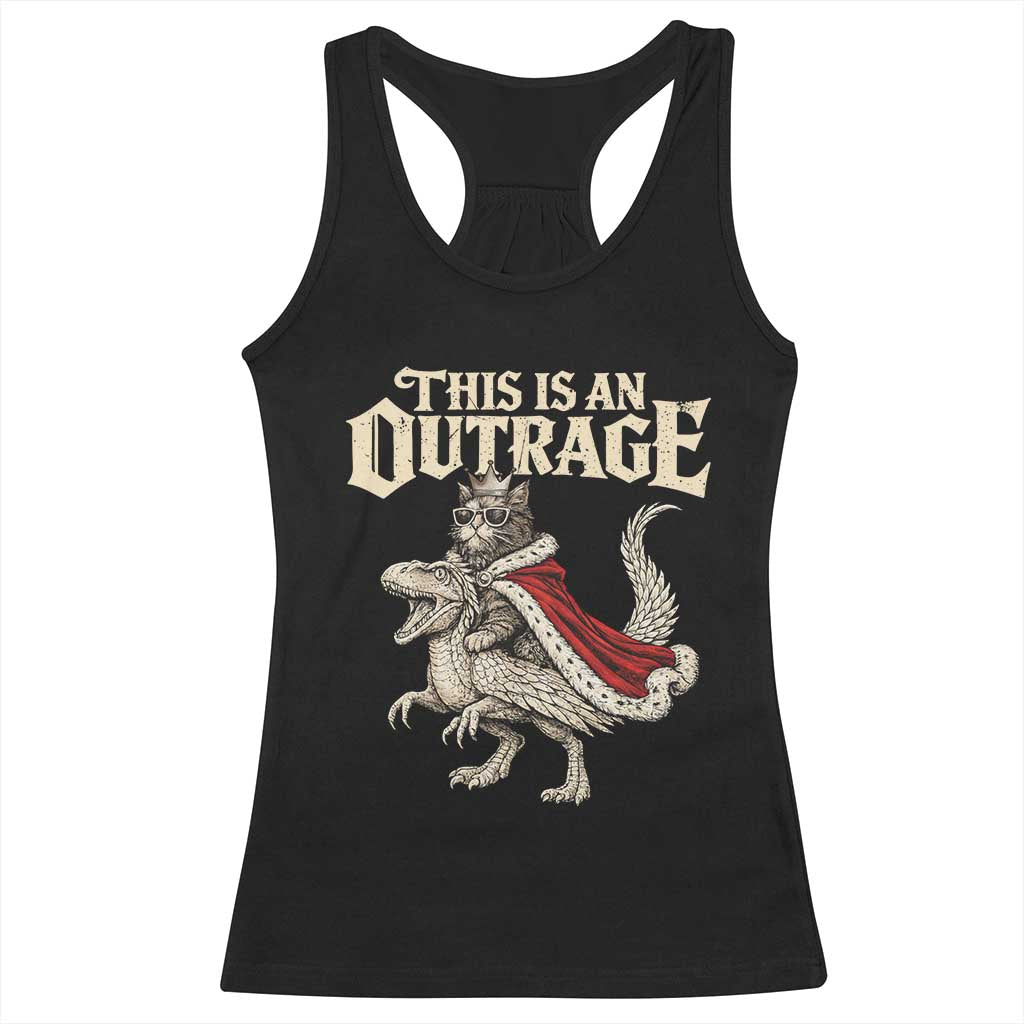 This Is an Outrage Royal Cat Racerback Tank Top Funny Princess Cat Riding Dragon Fantasy TS02 Black Print Your Wear