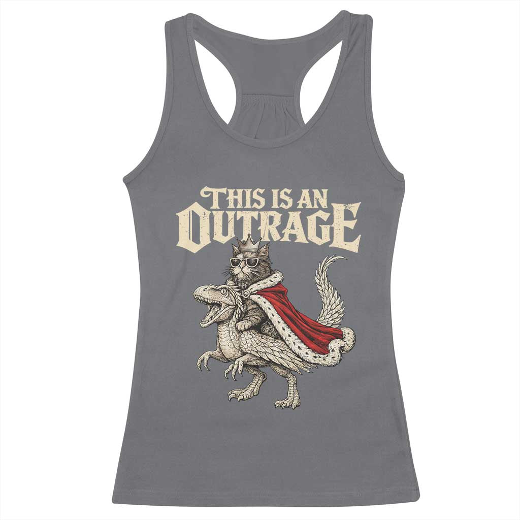 This Is an Outrage Royal Cat Racerback Tank Top Funny Princess Cat Riding Dragon Fantasy TS02 Charcoal Print Your Wear