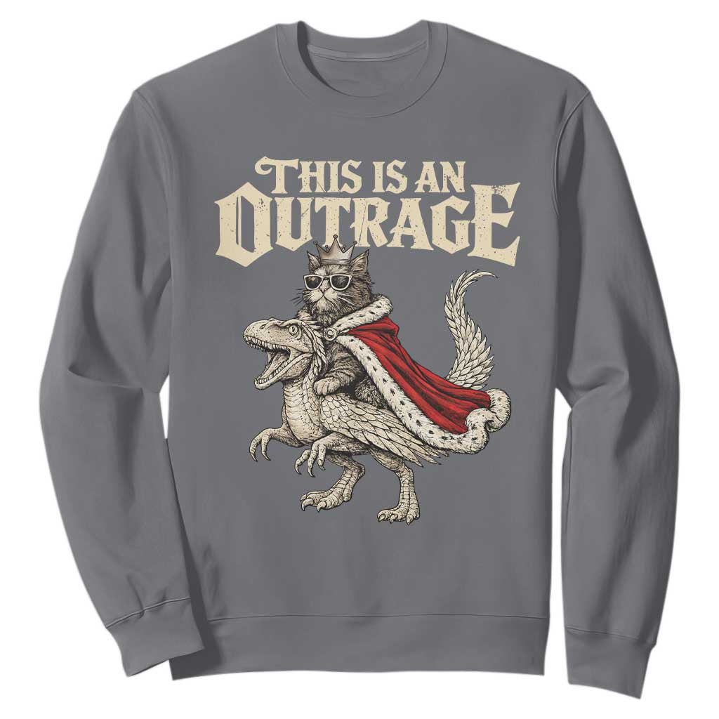 This Is an Outrage Royal Cat Sweatshirt Funny Princess Cat Riding Dragon Fantasy TS02 Charcoal Print Your Wear