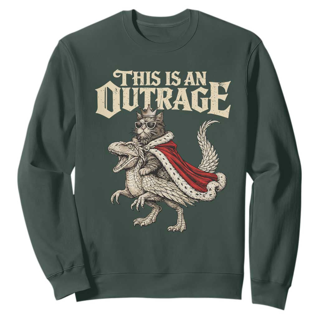 This Is an Outrage Royal Cat Sweatshirt Funny Princess Cat Riding Dragon Fantasy TS02 Dark Forest Green Print Your Wear