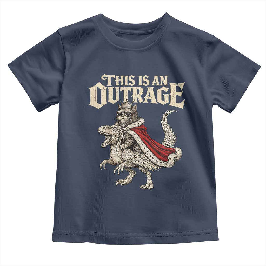 This Is an Outrage Royal Cat Toddler T Shirt Funny Princess Cat Riding Dragon Fantasy TS02 Navy Print Your Wear