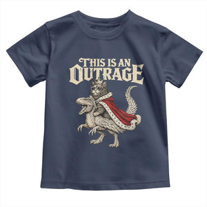 This Is an Outrage Royal Cat Toddler T Shirt Funny Princess Cat Riding Dragon Fantasy TS02 Navy Print Your Wear
