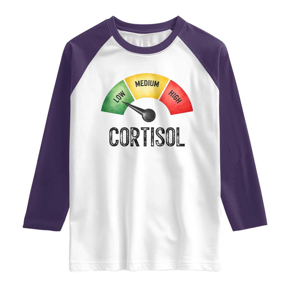 Funny Low Cortisol Stress Meter Raglan Shirt Low Medium High Anxiety Humor TS02 White Purple Print Your Wear