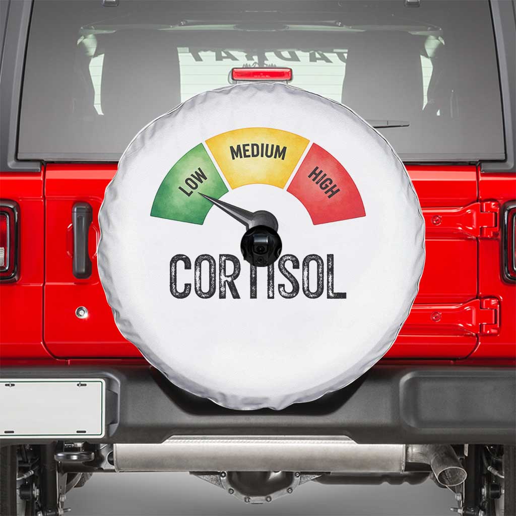 Funny Low Cortisol Stress Meter Spare Tire Cover Low Medium High Anxiety Humor TS02 White Print Your Wear