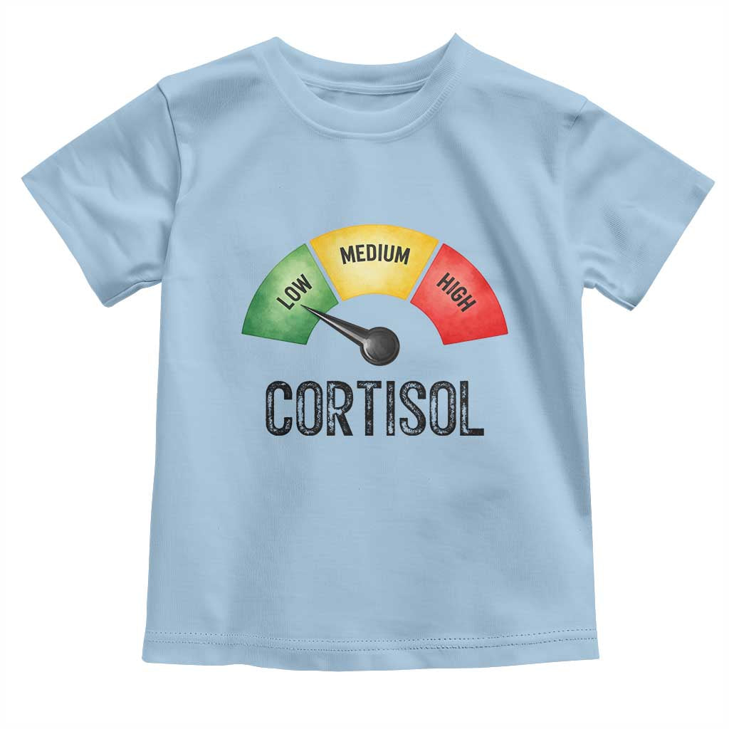 Funny Low Cortisol Stress Meter Toddler T Shirt Low Medium High Anxiety Humor TS02 Light Blue Print Your Wear