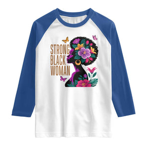 Strong Black Woman Floral Afro Raglan Shirt Empowering Black Queen Pride Celebrating Melanin and Strength TS02 White Royal Print Your Wear
