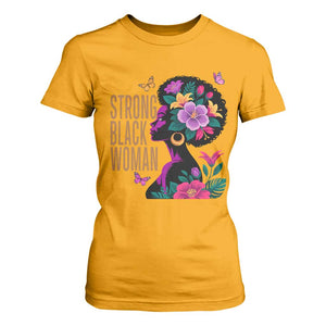 Strong Black Woman Floral Afro T Shirt For Women Empowering Black Queen Pride Celebrating Melanin and Strength TS02 Gold Print Your Wear