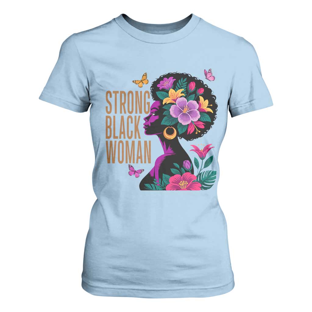 Strong Black Woman Floral Afro T Shirt For Women Empowering Black Queen Pride Celebrating Melanin and Strength TS02 Light Blue Print Your Wear
