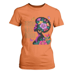 Strong Black Woman Floral Afro T Shirt For Women Empowering Black Queen Pride Celebrating Melanin and Strength TS02 Orange Print Your Wear