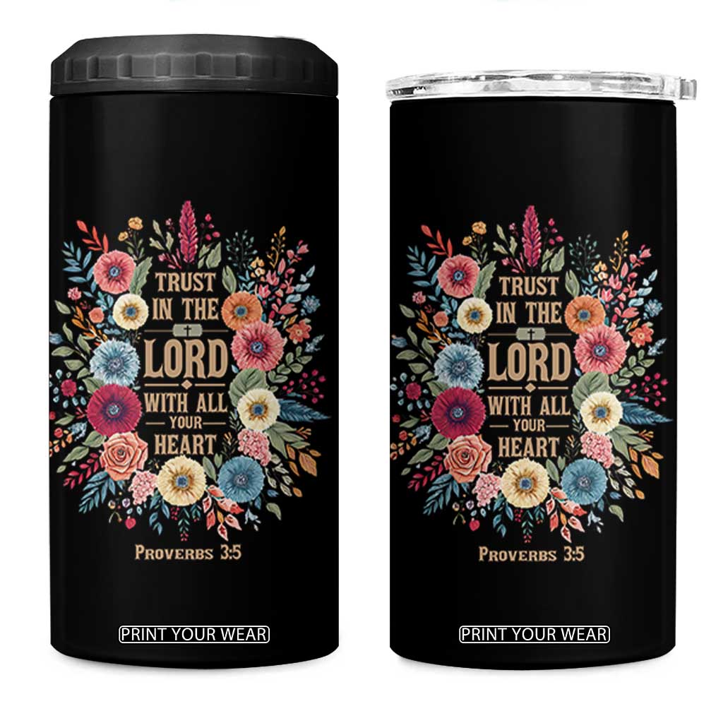 Trust in the Lord Proverbs 3:5 Floral Christian 4 in 1 Can Cooler Tumbler Inspirational Bible Verse TS02 One Size: 16 oz Black Print Your Wear