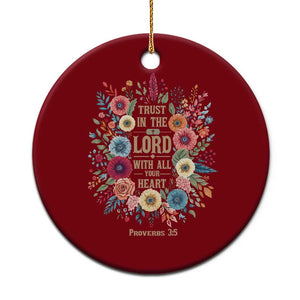 Trust in the Lord Proverbs 3:5 Floral Christian Ceramic Ornament Inspirational Bible Verse